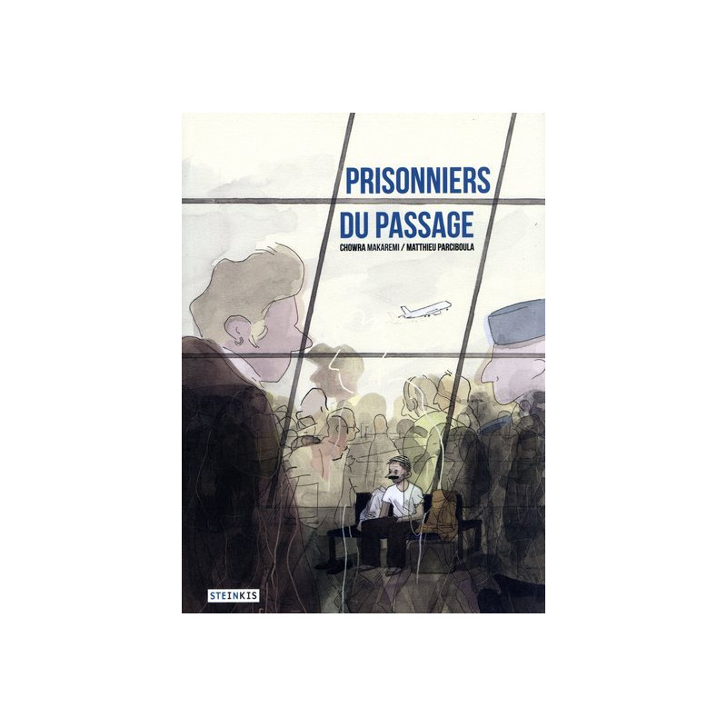 Prisonniers du passage