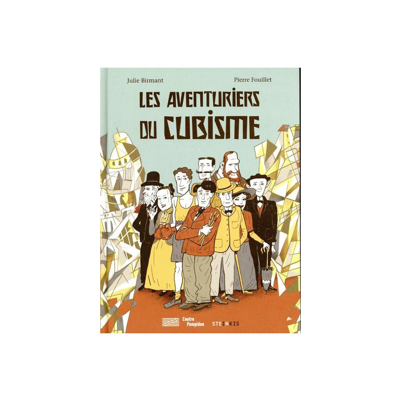 Les aventuriers du cubisme