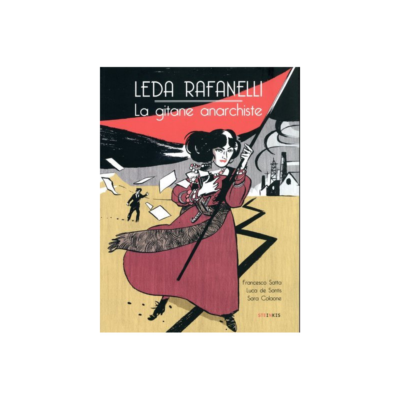 Leda Rafanelli - La gitane anarchiste