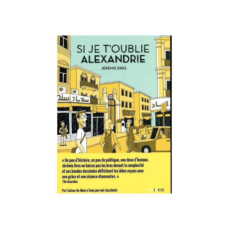 Si je t'oublie Alexandrie