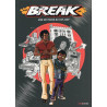 Break - Une histoire du hip-hop