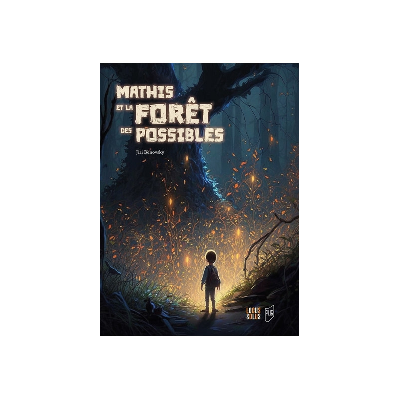 Mathis et la forêt des possibles