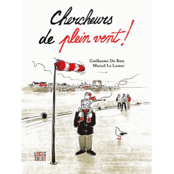Chercheurs de plein vent !