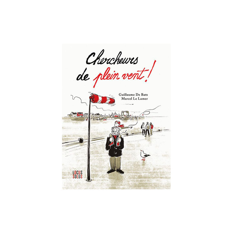 Chercheurs de plein vent !