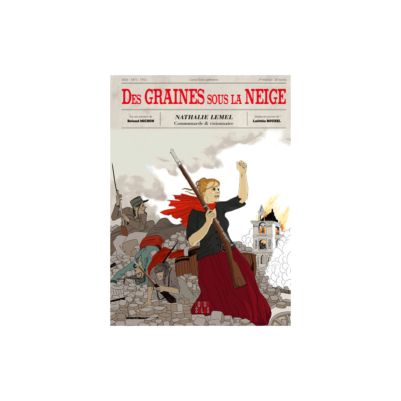 Graines Sous La Neige - Nathalie Lemel, Communarde Et Visionnaire