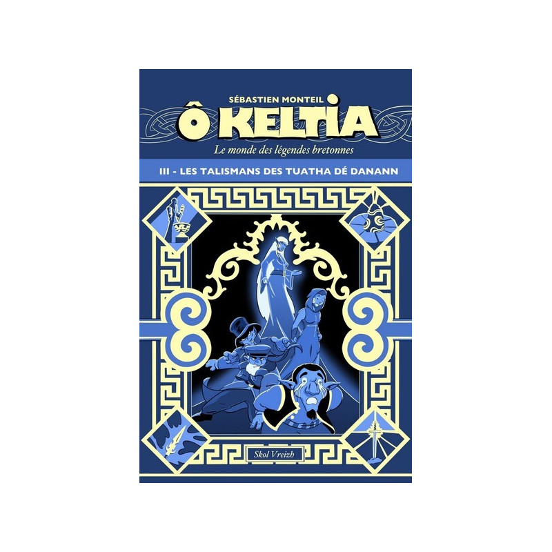 Les talismans des Tuatha dé Danann