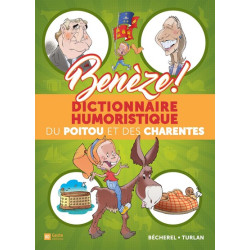 Benèze ! - dictionnaire...