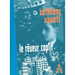 Le Rêveur captif