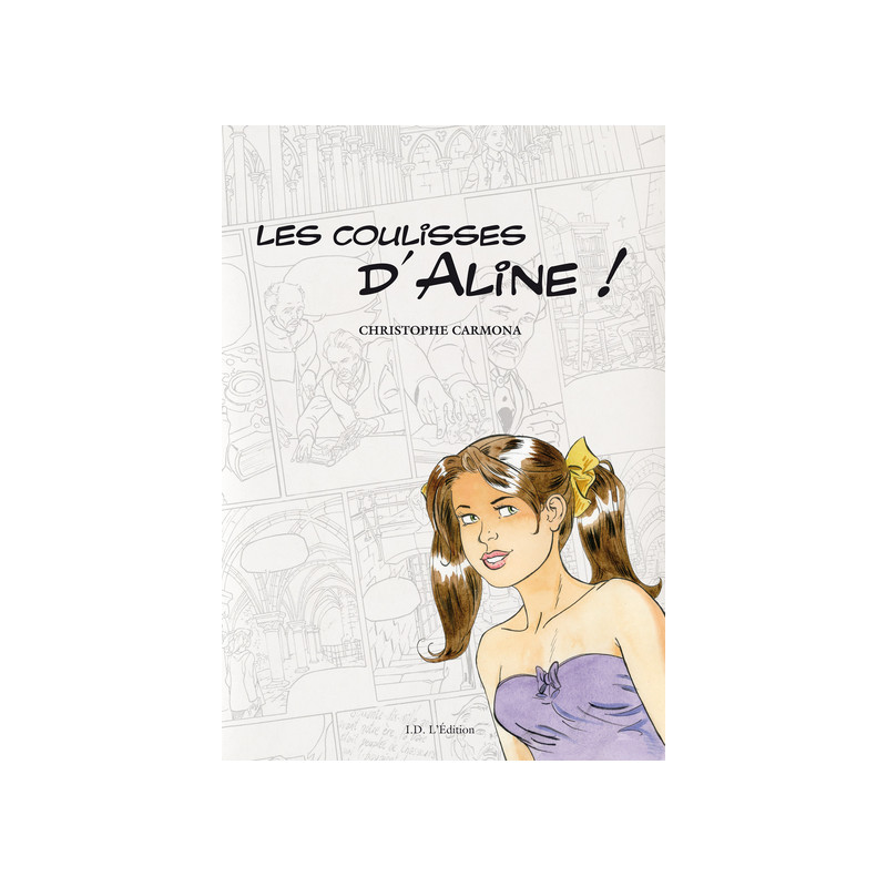 Les coulisses d'Aline