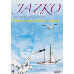 Jazko Lange. L'aventurier...