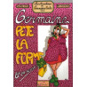 Germaine pète la forme . Et ça se voit !