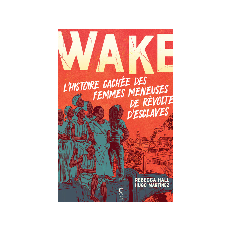 WAKE