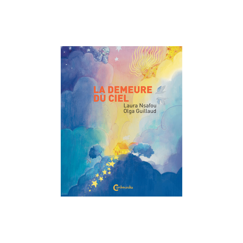 LA DEMEURE DU CIEL
