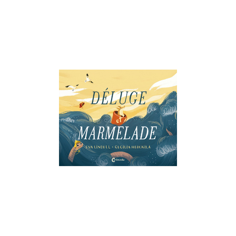 Déluge et marmelade