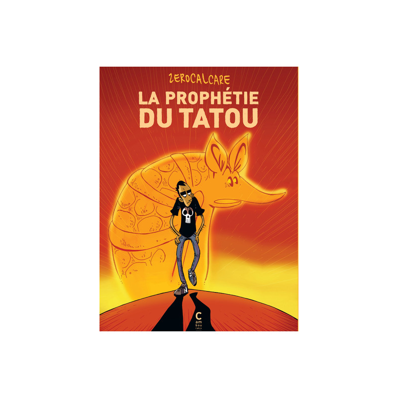 La prophétie du tatou