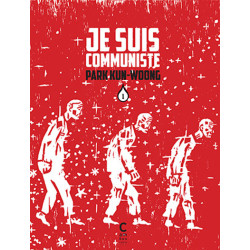 je suis communiste vol. 1