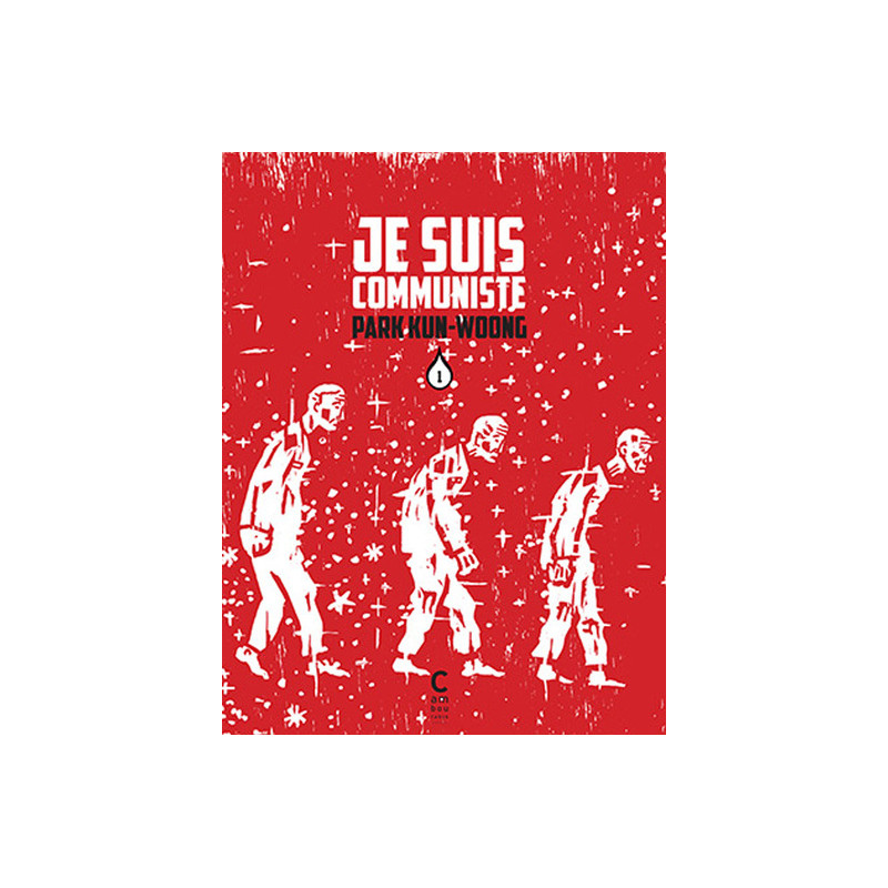 je suis communiste vol. 1