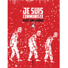 je suis communiste vol. 1