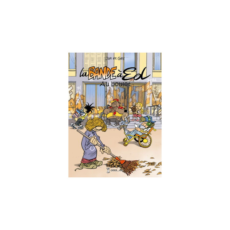 La Bande à ED - tome 4