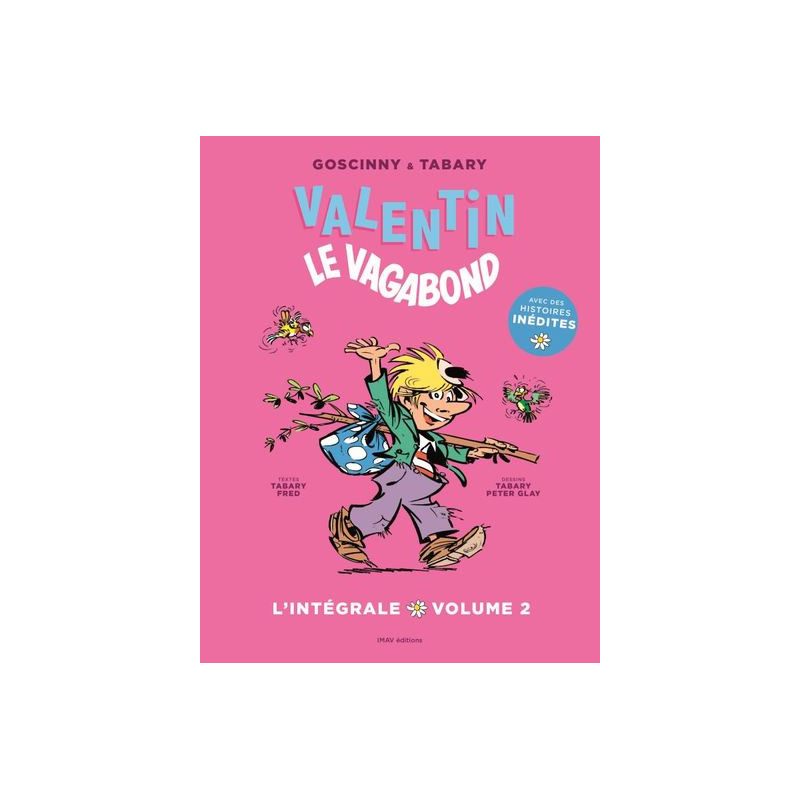 Valentin le vagabond intégrale vol 2