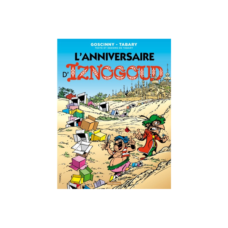 Iznogoud T19 L'anniversaire d'Iznogoud
