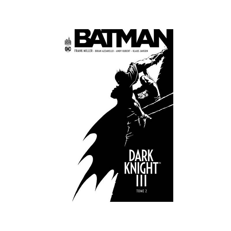 BATMAN DARK KNIGHT III - Tome 2