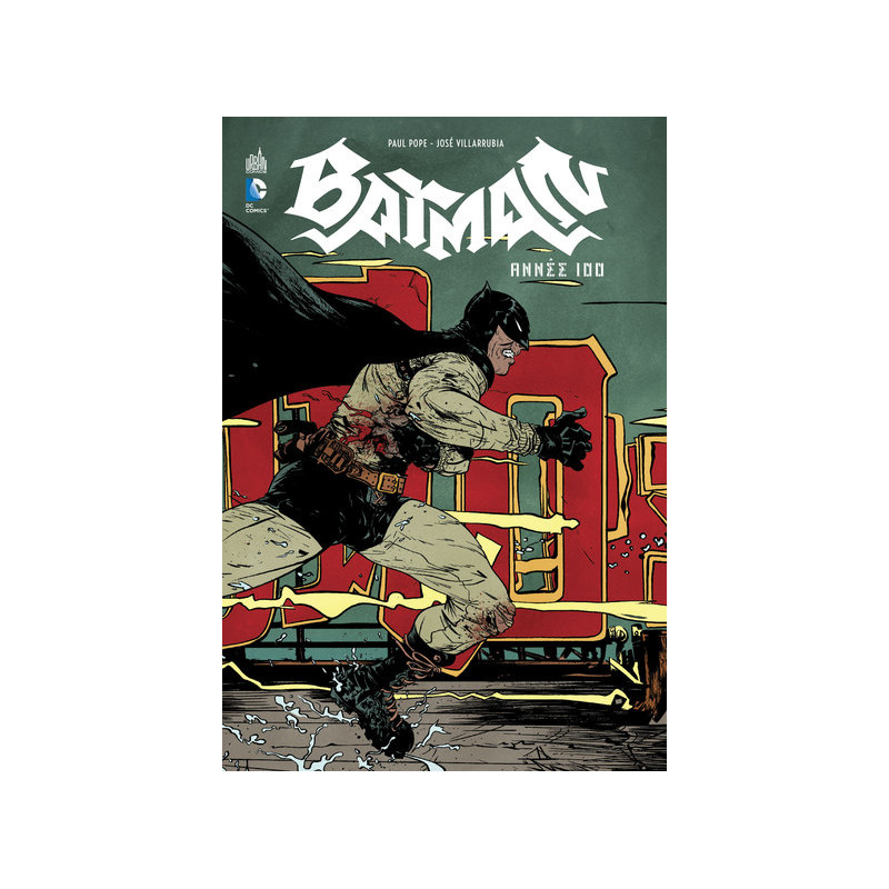 BATMAN ANNEE 100  - Tome 0