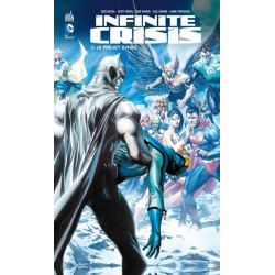 INFINITE CRISIS - Tome 1