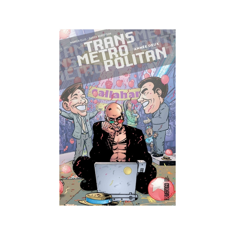 TRANSMETROPOLITAN - Tome 2