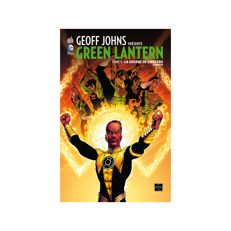 GEOFF JOHNS PRESENTE GREEN LANTERN : LA GUERRE DE SINESTRO T5