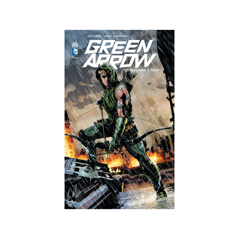 GREEN ARROW - Tome 1
