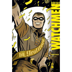 BEFORE WATCHMEN - Tome 1