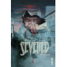 SEVERED, DESTINS MUTILÉS - Tome 0