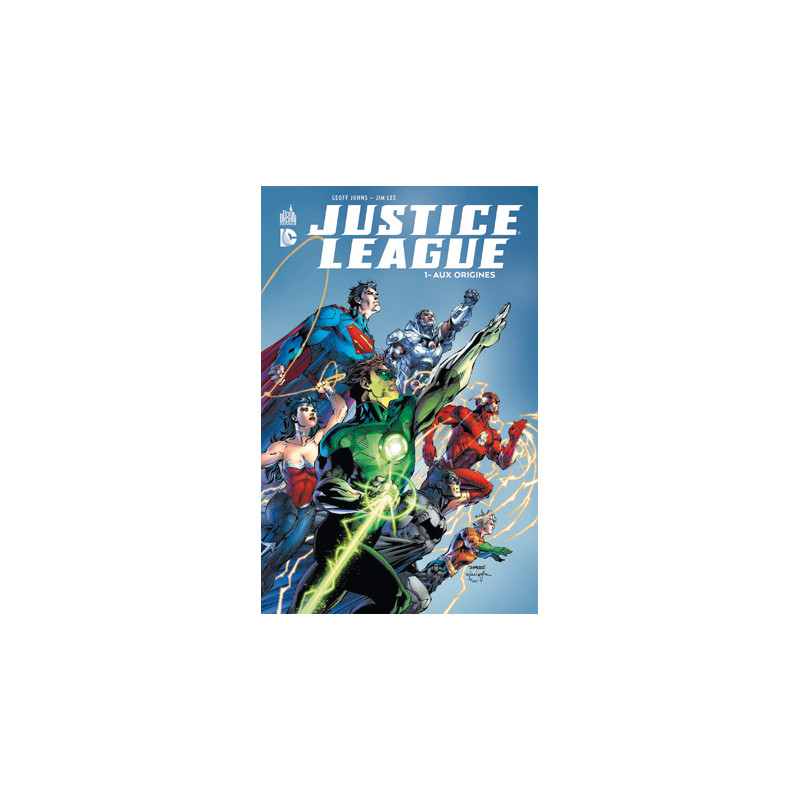 JUSTICE LEAGUE - Tome 1