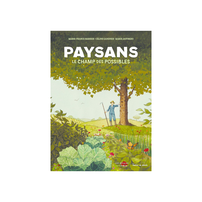 Paysans, le champ des possibles - Nouvelle édition