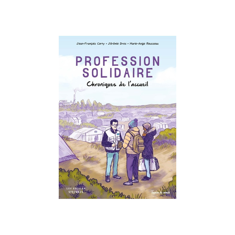 Profession solidaire - Chroniques de l'acceuil