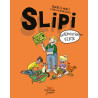 Slipi T2 La révolution verte