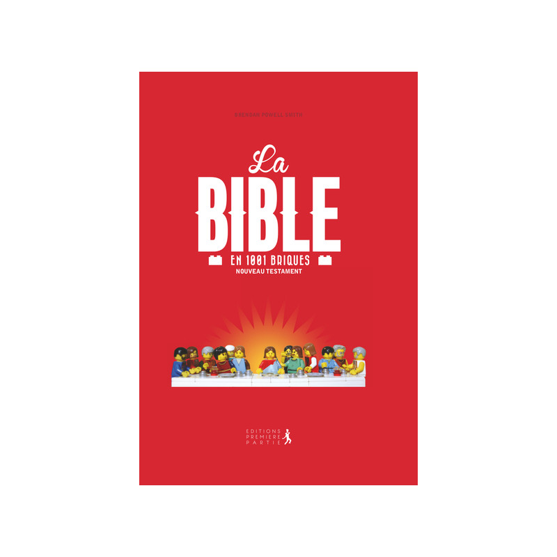 La Bible en 1001 briques Nouveau Testament (nouvelle édition)