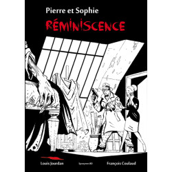 PIERRE ET SOPHIE REMINISCENCE