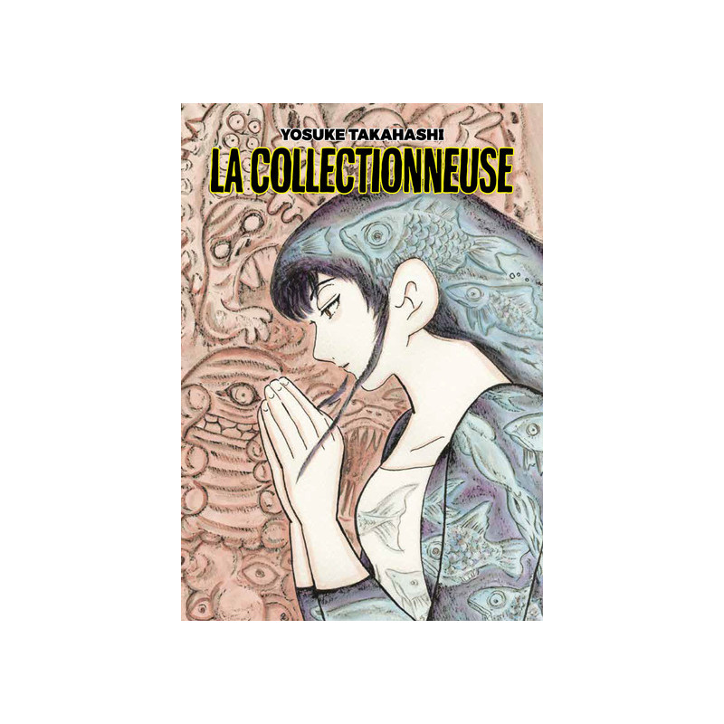 La collectionneuse