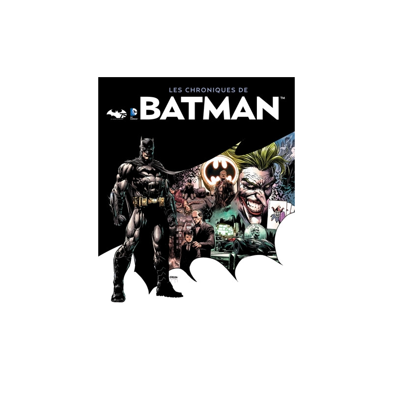 DC COMICS : LES CHRONIQUES DE BATMAN