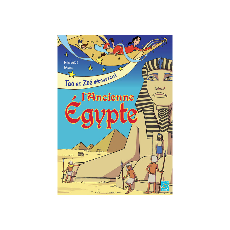 Tao et Zoé en Ancienne Égypte
