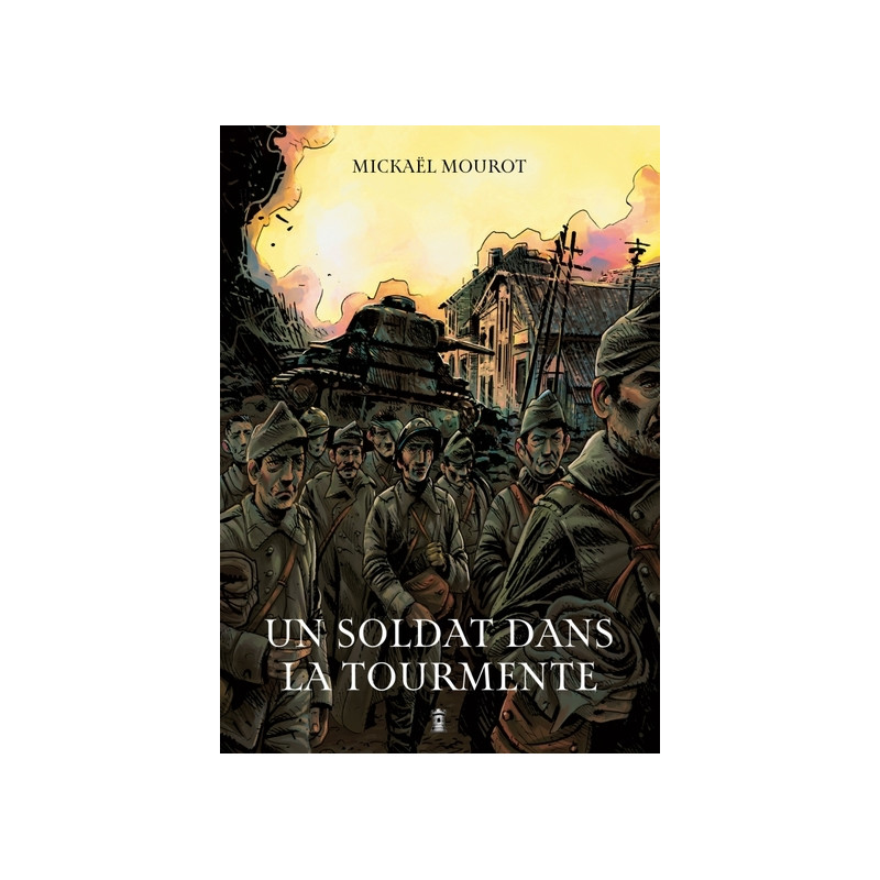 Un soldat dans la tourmente