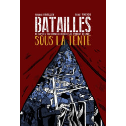 Batailles sous la tente