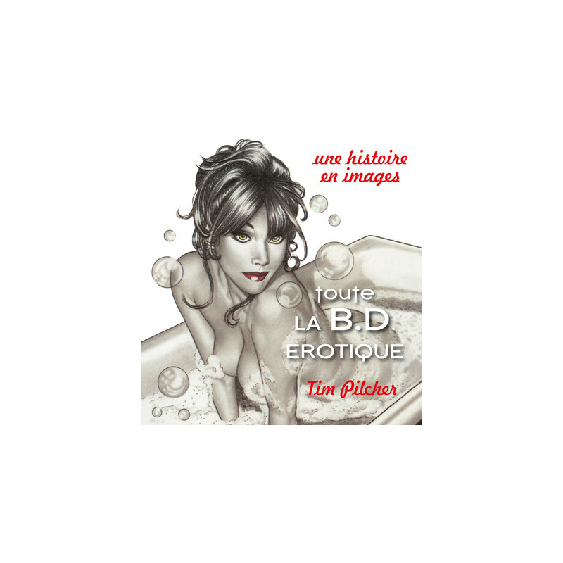 Coffret 2 volumes : Toute la BD érotique