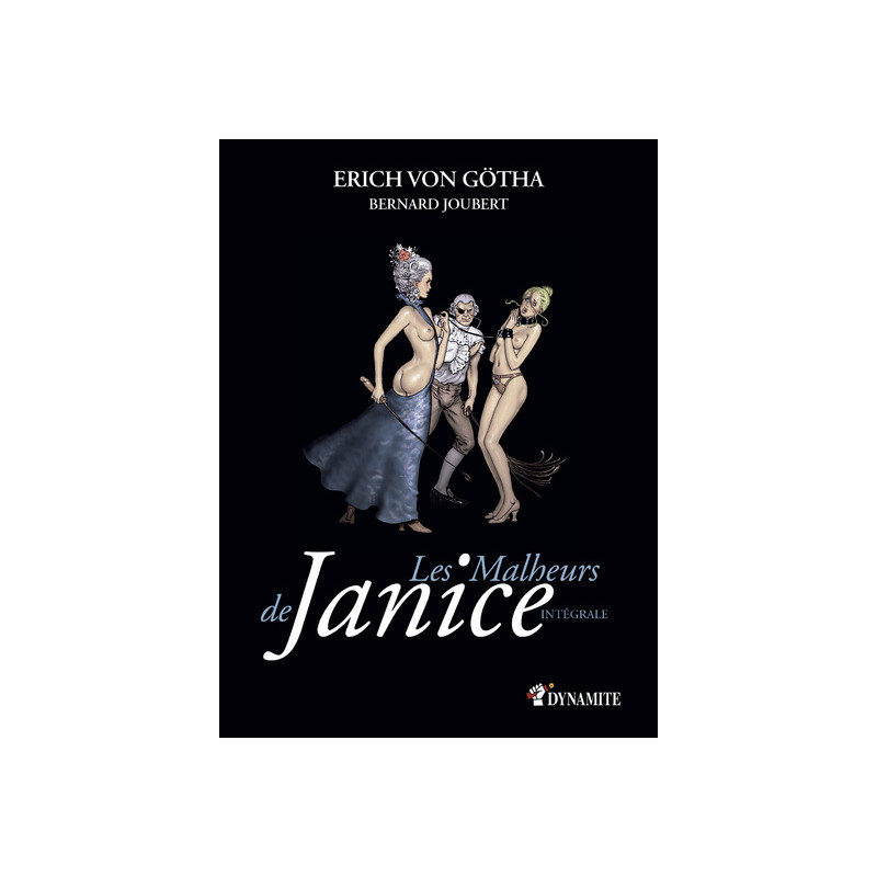 Les Malheurs de Janice - Intégrale