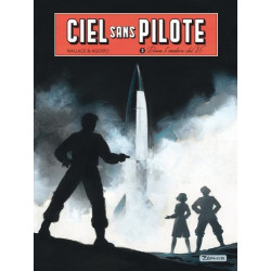 Ciel sans pilote - Tome 3 -...