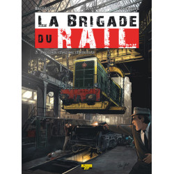 La Brigade du Rail - Tome 3...