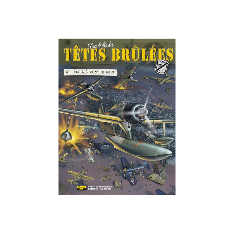 L'Escadrille des Têtes Brûlées - Tome 4 - Corsair contre zéro