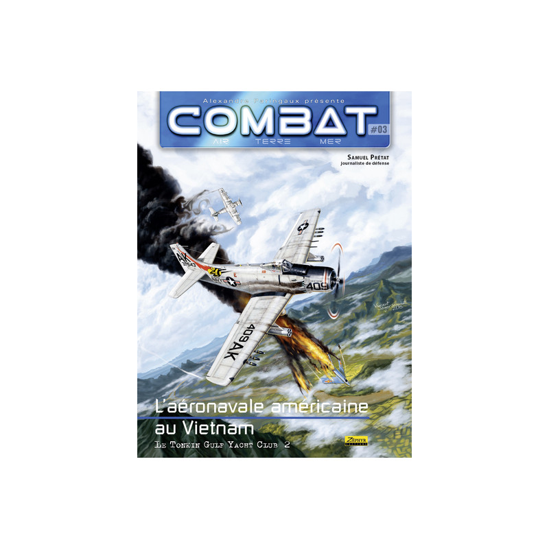 Combat Air - Tome 3 - L'aéronavale américaine au Vietnam, Tome 3